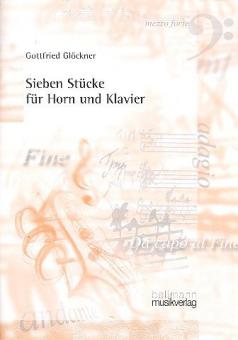 Sieben Stücke für Horn und Klavier 