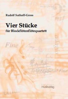 Vier Stücke für Blockflötenquartett 