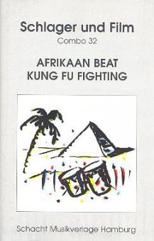 Afrikaan Beat und Kung Fu Fighting 