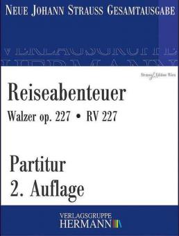 Reiseabenteuer op. 227 RV 227 