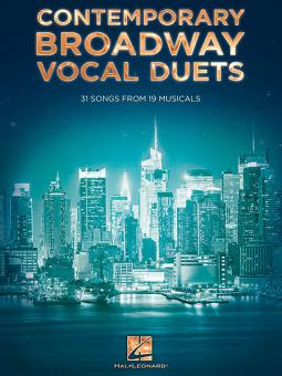 Contemporary Broadway Vocal Duets 