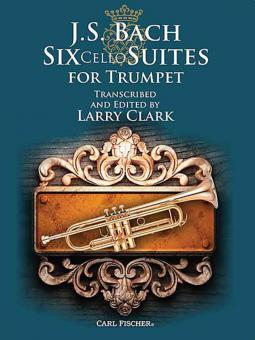 Six Cello Suites for Trumpet 