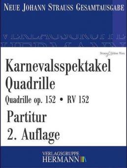 Karnevalsspektakel Quadrille op. 152 RV 152 