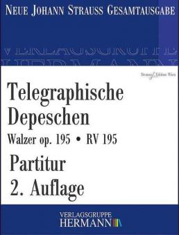 Telegraphische Depeschen op. 195 RV 195 