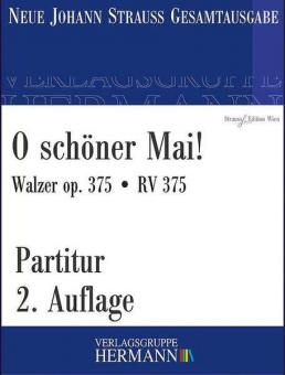 O schöner Mai! op. 375 RV 375 Standard