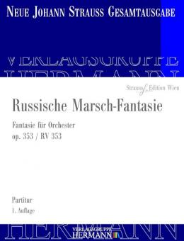 Russische Marsch-Fantasie op. 353 RV 353 