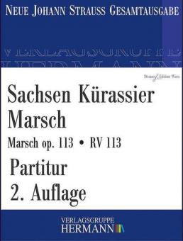 Sachsen Kürassier Marsch op. 113 RV 113 