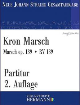 Kron Marsch op. 139 RV 139 