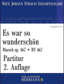 Es war so wunderschön op. 467 RV 467 