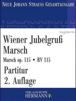 Wiener Jubelgruß Marsch op. 115 RV 115 