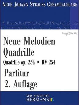 Neue Melodien Quadrille op. 254 RV 254 