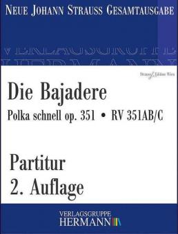 Die Bajadere op. 351 RV 351AB/C 