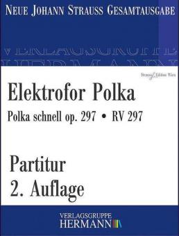 Elektrofor Polka op. 297 RV 297 Standard