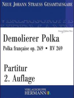 Demolierer Polka op. 269 RV 269 