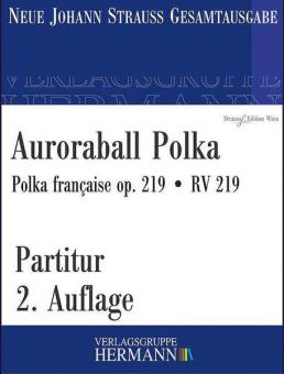 Auroraball Polka op. 219 RV 219 