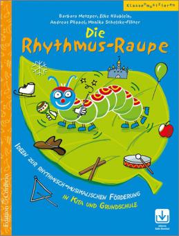 Die Rhythmusraupe 