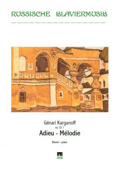 Adieu - Melodie op. 20, 1 