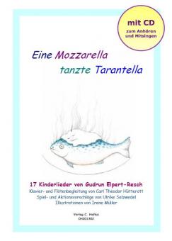 Eine Mozzarella tanzte Tarantella 