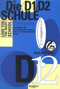 Die D1/D2 Schule für Klarinette 
