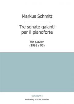 Tre sonate galanti per il pianoforte 