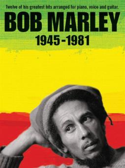 Bob Marley: 1945-1981 (Revised Edition) 