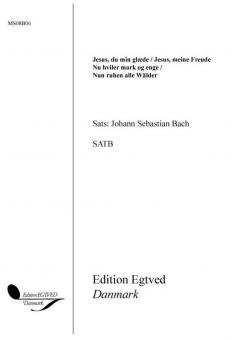 Jesus, Meine Freude/Nun Ruhen Alle Wälder 