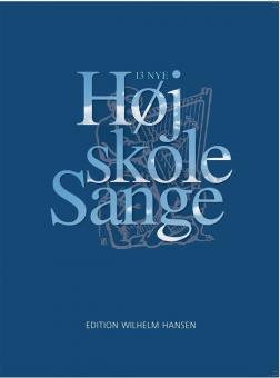 13 NYE Hojskolesange 