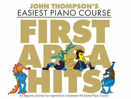 John Thompson's Easiest Piano Course: First ABBA Hits 