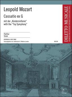 Cassatio ex G (mit der Kindersinfonie) 