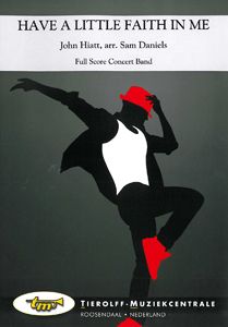 Have A Little Faith In Me 