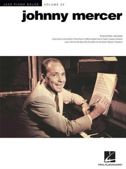 Jazz Piano Solos Series Vol. 32: Johnny Mercer 
