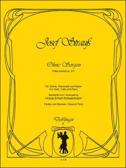 Ohne Sorgen op. 271 