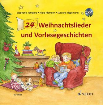 24 Weihnachtslieder und Vorlesegeschichten 