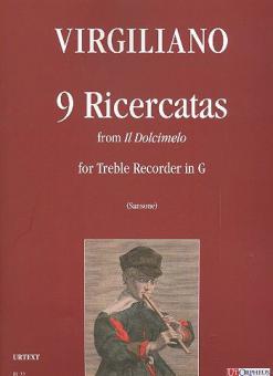 9 Ricercatas From Il Dolcimelo 