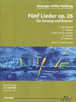 Fünf Lieder op. 26 