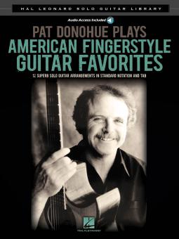 Pat Donohue Plays American Fingerstyle Guitar Favorites 