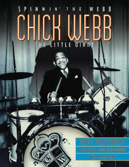 Spinnin' The Webb: Chick Webb 
