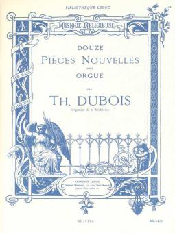 Douze Pièces Nouvelles Pour Orgue 