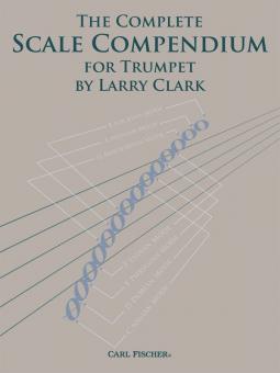 The Complete Scale Compendium for Trumpet 
