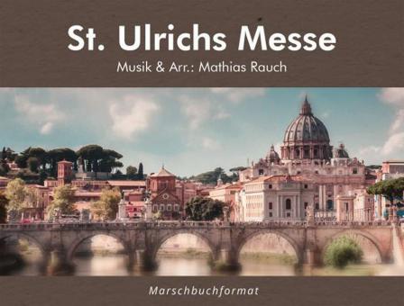St. Ulrichs Messe 