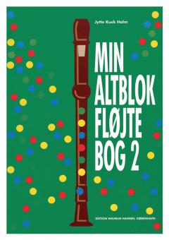 Min Altblokflojtebog 2 