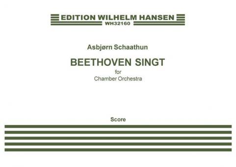 Beethoven Singt For Chamber Orchestra 