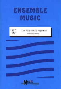 Don't Cry For Me Argentina 