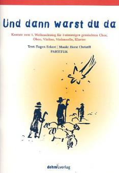 Und dann warst du da 