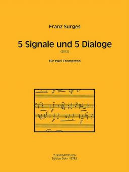 5 Signale und 5 Dialoge 