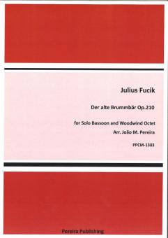 Der alte Brummbär op. 210 