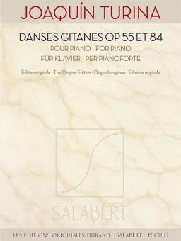 Danses Gitanes Op. 55 et Op. 84 