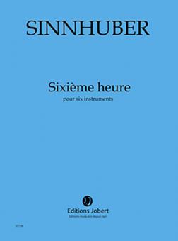 Sixième heure 