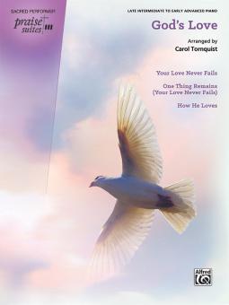 Praise Suite: God's Love 