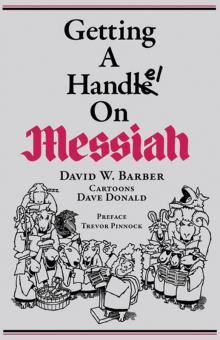 Getting A Handel On Messiah 